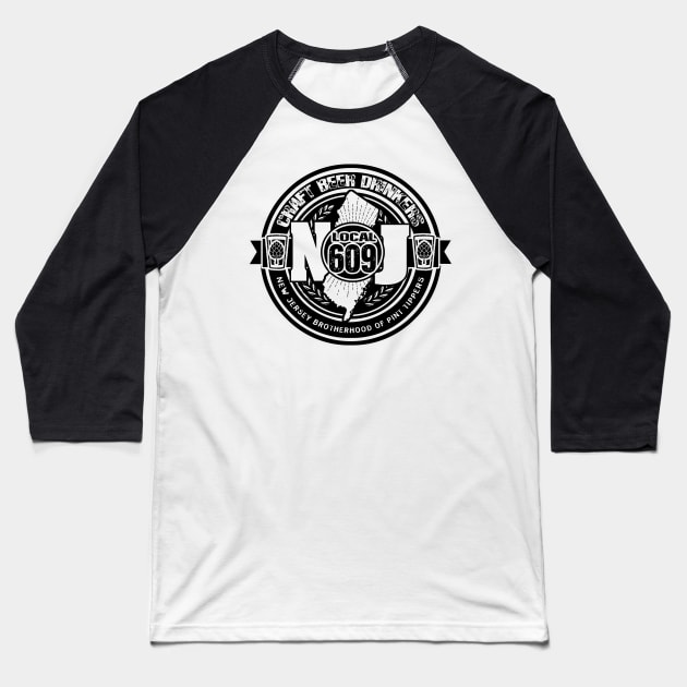 NJ CRAFT BEER DRINK LOCAL 609 Baseball T-Shirt by ATOMIC PASSION